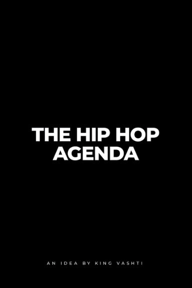 The Hip Hop Agenda